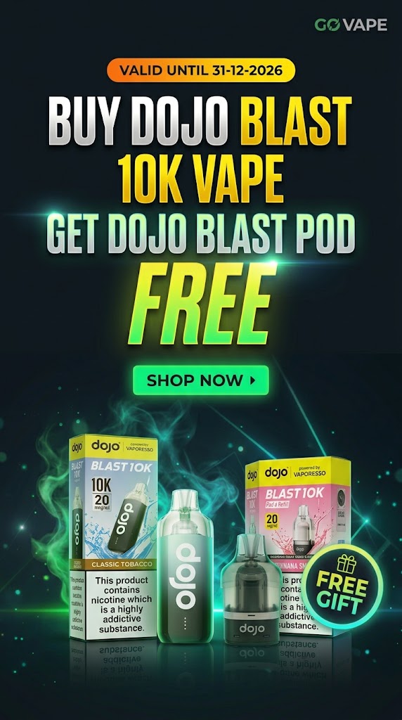 Vertical promotional banner for GoVape reading "Valid until 31-12-2026. Buy Dojo Blast 10K Vape, Get Dojo Blast Pod Free." Shows the Dojo Blast 10K device and refill packaging with a "Free Gift" badge on a dark neon green background.